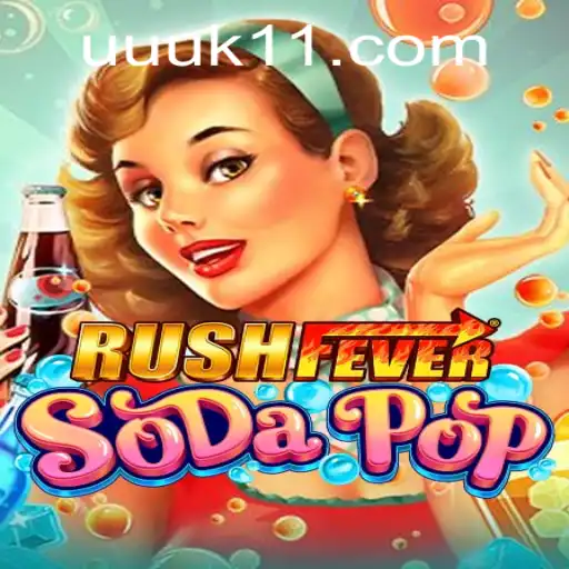 Descubra o Mundo Empolgante de RushFeverSodaPop